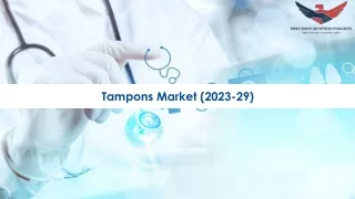 Tampons Market Share, Trends, Future Outlook 2023