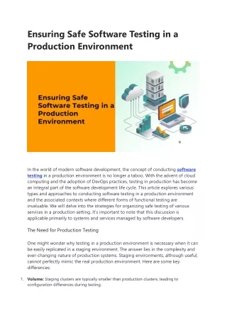 Ensuring Safe Software Testing in a Production Environment