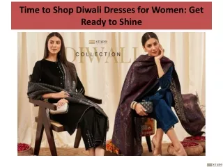 Time to Shop Diwali Dresses for Women Get Ready to Shine