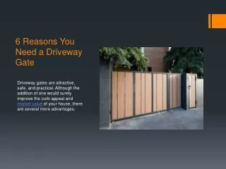 6 Reasons You Need a Driveway Gate