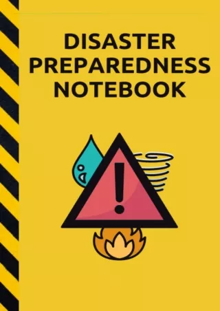 [PDF] READ Free Disaster Preparedness Notebook: Blank, lined, 120 page 6.9' Note