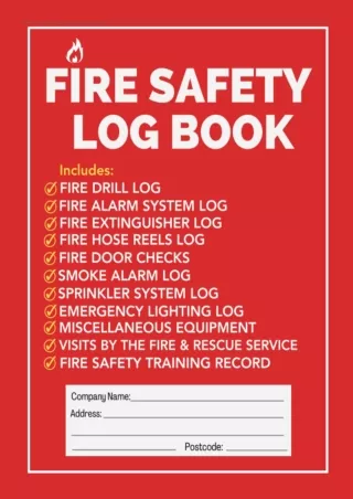 PDF BOOK DOWNLOAD Fire Safety Log Book: Fire Inspection and Testing Log Includes