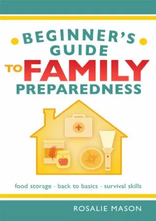 [PDF] READ] Free Beginners Guide to Family Preparedness bestseller