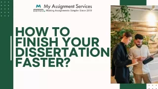 How To Finish Your Dissertations Writers