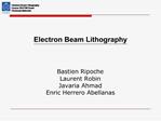 Electron Beam Lithography