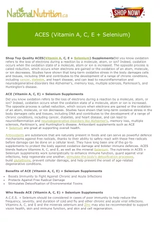 ACES (Vitamin A, C, E   Selenium)