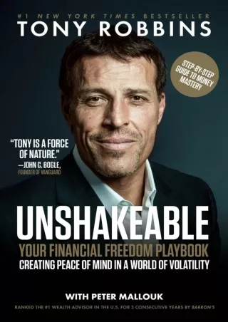 Read ebook [PDF] Unshakeable: Your Financial Freedom Playbook (Tony Robbins Financial Freedom)