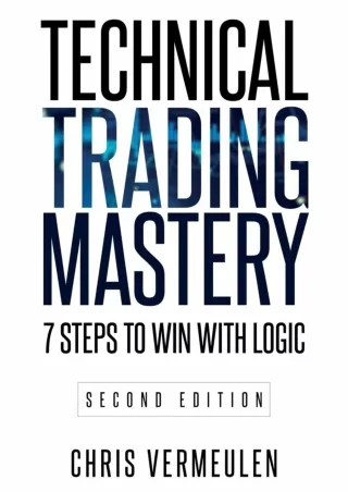 $PDF$/READ/DOWNLOAD Technical Trading Mastery, Second Edition: 7 Steps To Win With Logic