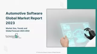 Strategic Insights and Opportunities in the Automotive Software Market 2032