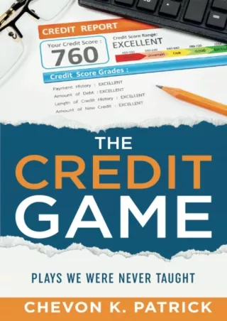 [PDF READ ONLINE] The Credit Game: Plays We Were Never Taught (The Credit Game Series)