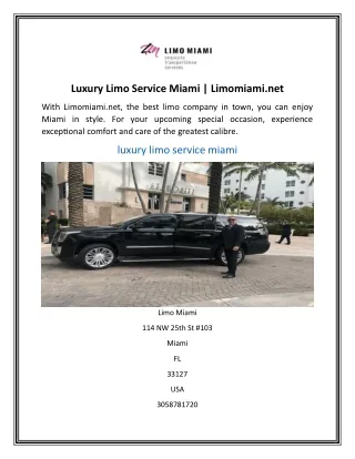 Luxury Limo Service Miami Limomiami.net