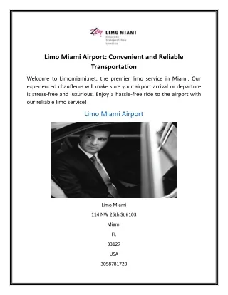 Limo Miami Airport Convenient and Reliable Transportation