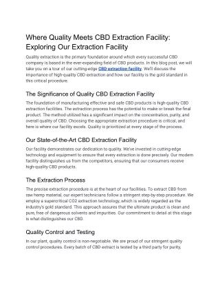 Where Quality Meets CBD_ Exploring Our Extraction Facility