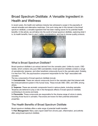 Broad Spectrum Distillate_ A Versatile Ingredient in Health and Wellness