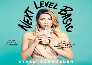 DOWNLOAD PDF Next Level Basic: The Definitive Basic Bitch Handbook