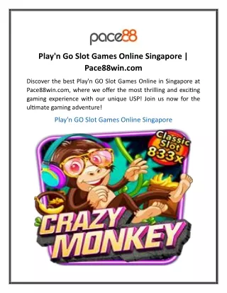 Play'n Go Slot Games Online Singapore  Pace88win.com