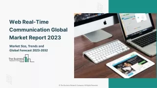 Global Web Real-Time Communication  Market 2023
