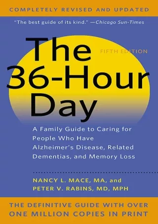 READ [PDF] The 36-Hour Day: A Family Guide to Caring for People Who Have Alzheimer