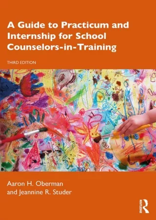 READ [PDF] A Guide to Practicum and Internship for School Counselors-in-Training