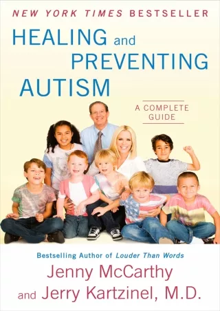 get [PDF] Download Healing and Preventing Autism: A Complete Guide