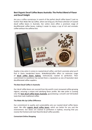 Best Organic Decaf Coffee Beans Australia The Perfect Blend of Flavor and Decaf Delight