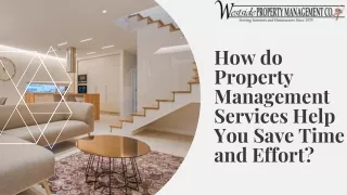 How do Property Management Services Help You Save Time and Effort?
