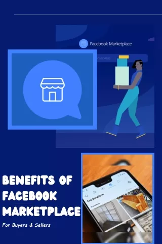 Benefits of Facebook Marketplace For Buyers & Sellers  (1)