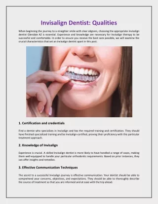 Invisalign Dentist: Qualities