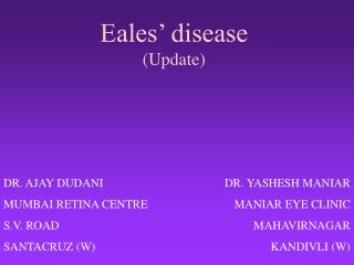 Eales’ disease (Update)