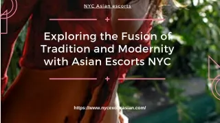 Exploring the Fusion of Tradition and Modernity with Asian Models NYC