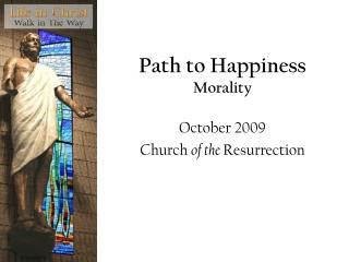 Path to Happiness Morality