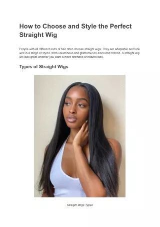 How to Choose and Style the Perfect Straight Wig