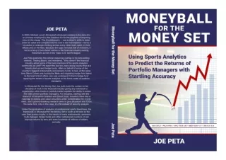 DOWNLOAD [PDF] Moneyball for the Money Set: Using Sports Analytics to Predict the Returns of Portfolio Managers with Sta