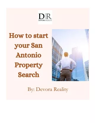 How to start your San Antonio Property Search