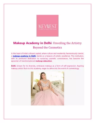 Makeup Academy in Delhi Unveiling the Artistry Beyond the Cosmetics