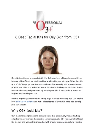 8 Best Facial Kits for Oily Skin by O3