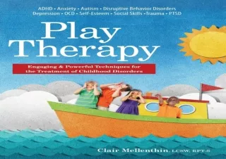 PDF Play Therapy: Engaging & Powerful Techniques for the Treatment of Childhood