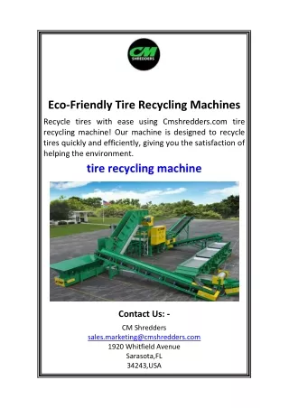 Eco-Friendly Tire Recycling Machines