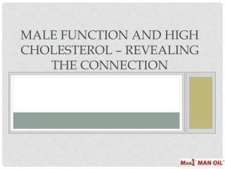 Male Function and High Cholesterol – Revealing the Connectio