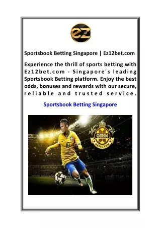 Sportsbook Betting Singapore  Ez12bet.com