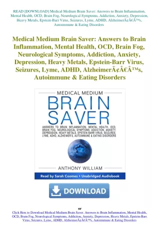 READ [DOWNLOAD] Medical Medium Brain Saver Answers to Brain Inflammation  Mental Health  OCD  Brain