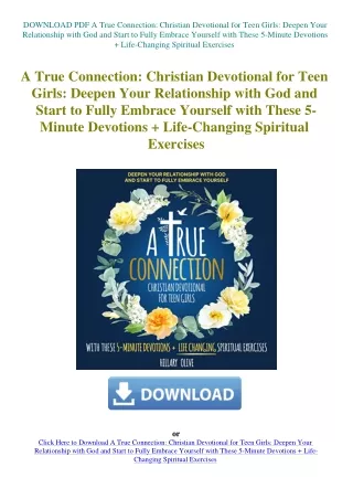 DOWNLOAD PDF A True Connection Christian Devotional for Teen Girls Deepen Your Relationship with God