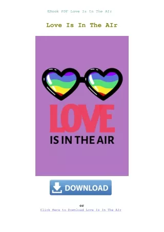 EBook PDF Love Is In The AIr