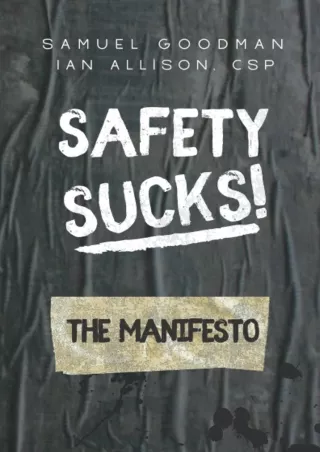 READ [PDF] Safety Sucks! The Manifesto