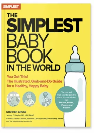 Read ebook [PDF] The Simplest Baby Book in the World: The Illustrated, Grab-and-Do Guide for a