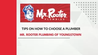 Tips on How to Choose a Plumber- Mr. Rooter Plumbing of Youngstown