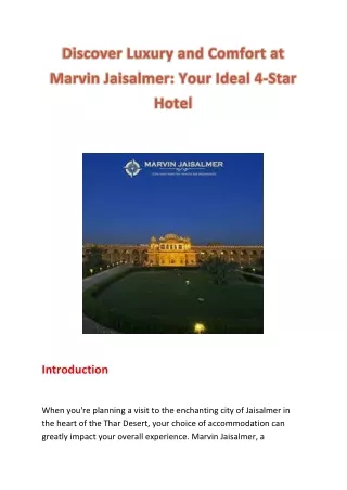 Discover Luxury and Comfort at Marvin Jaisalmer: Your Ideal 4-Star Hotel