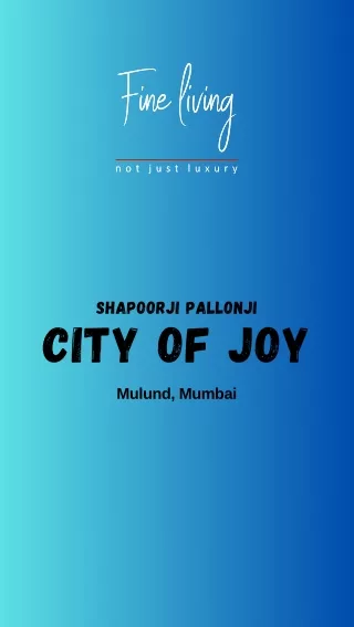 Shapoorji Pallonji City Of Joy Brochure