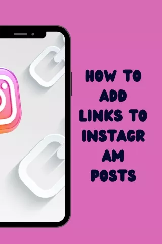 how to add links to instagram posts