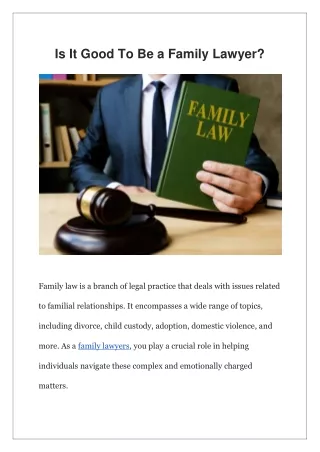 Is It Good To Be a Family Lawyer?